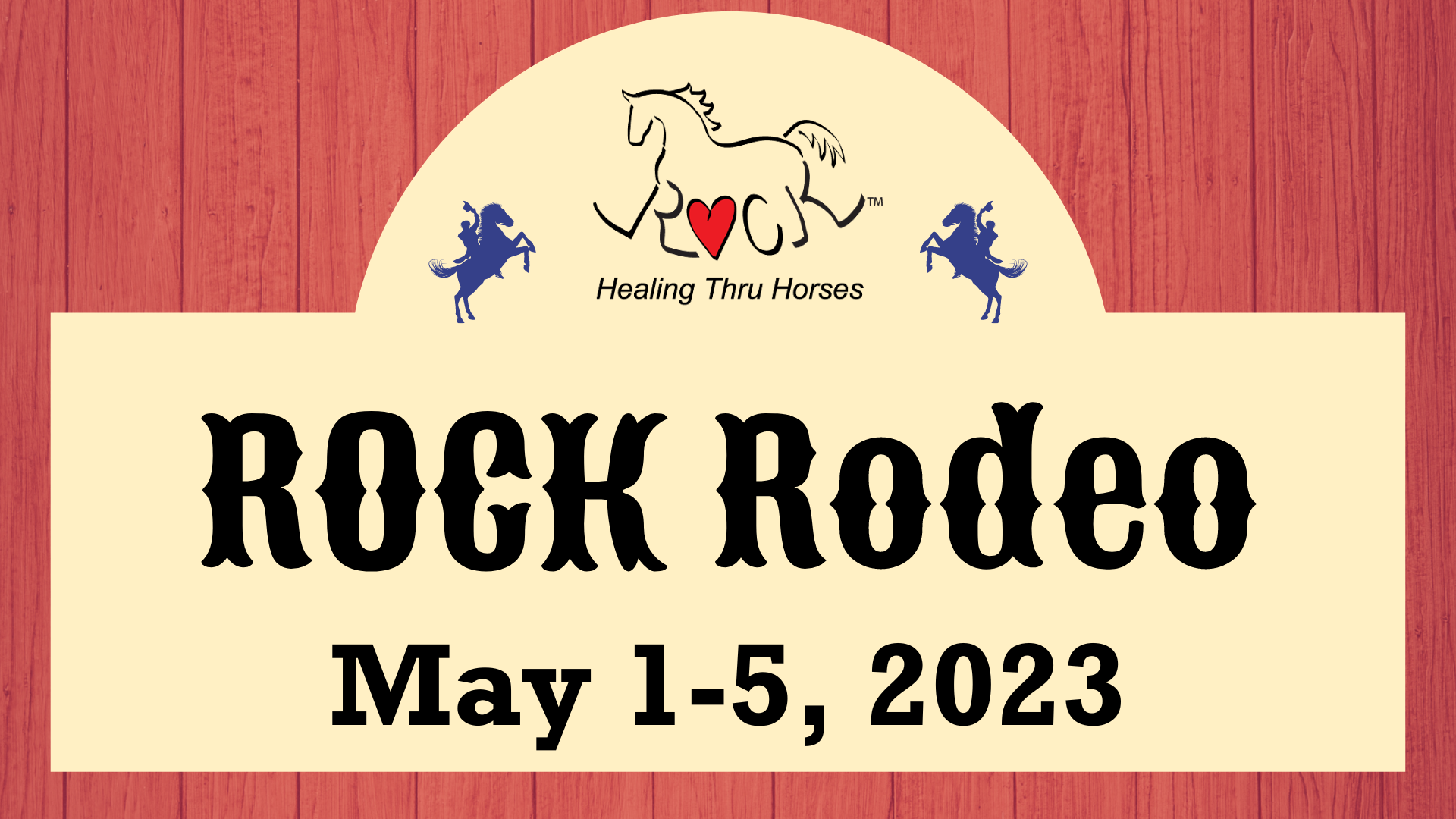 ROCK Rodeo May 1-5, 2023